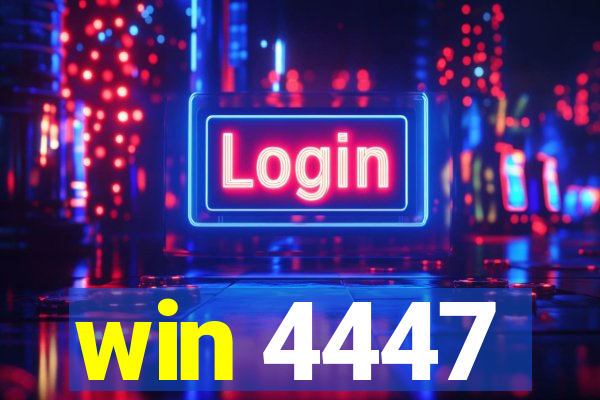 win 4447